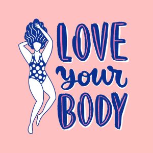 Obrazok s napisom Love your body 